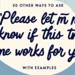 30 Other Ways to Ask "Please Let Me Know if This Time Works for You" (With Examples)