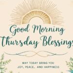 70 Good Morning Thursday Blessings Images and Prayers to Start Your Day