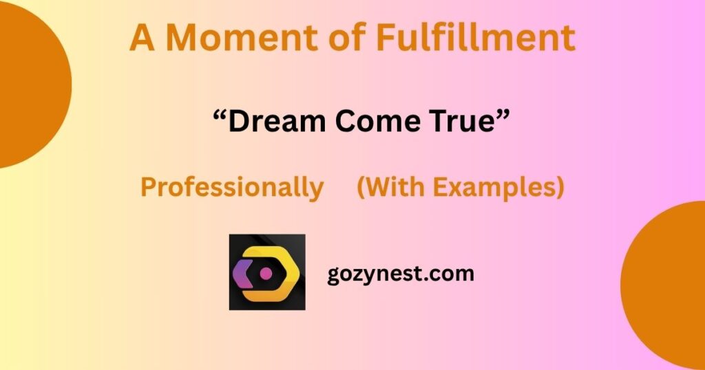 A Moment of Fulfillment