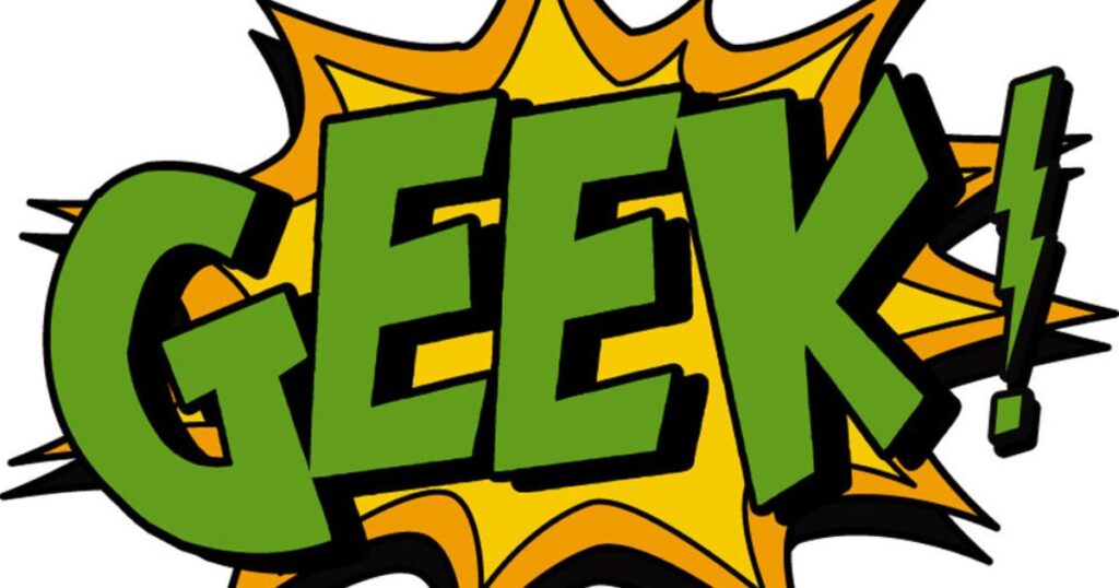 Geek: The Oldest Origin