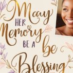 What Does "May Her Memory Be a Blessing" Mean? Complete Guide to This Hebrew Phrase