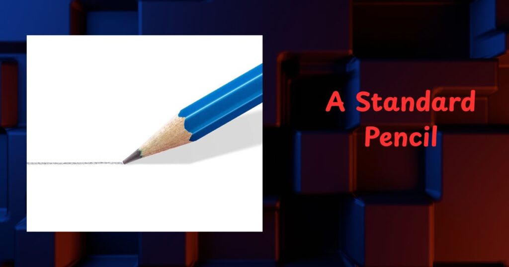 A Standard Pencil