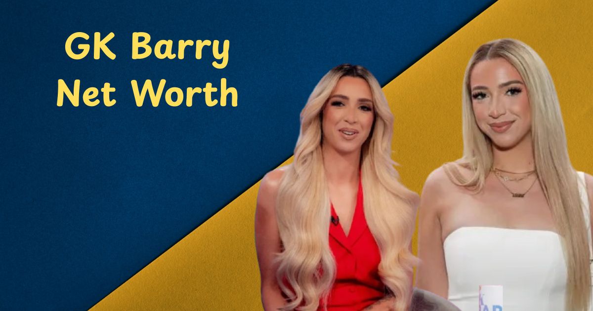 GK Barry Net Worth 2025: How She Built Over £1 Million from TV and Social Media