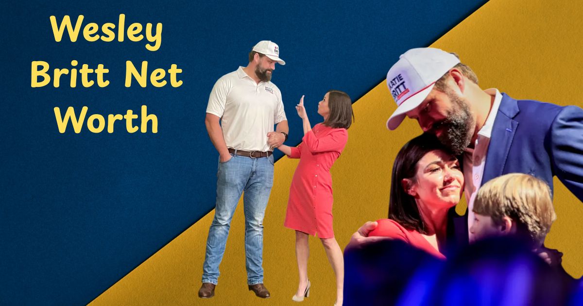 Wesley Britt Net Worth: Exploring Britt’s Wealth and Financial Journey