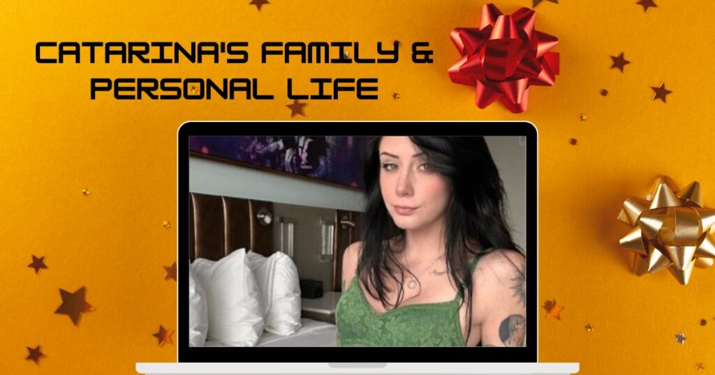 Catarina's Family & Personal Life