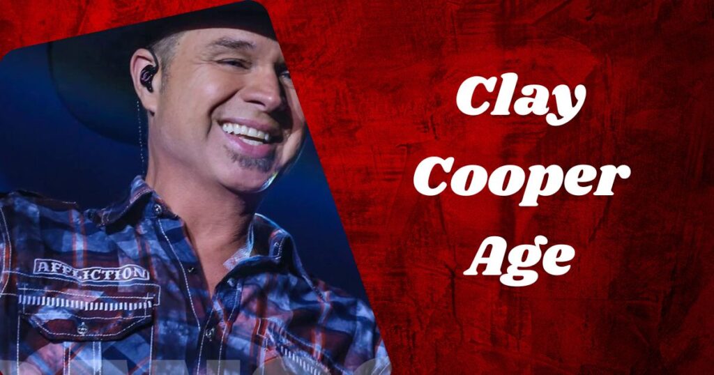 Clay Cooper Age