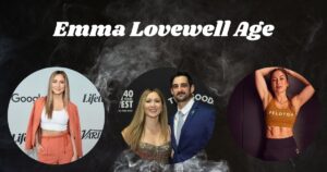 Emma Lovewell Age, Height, Baby, Husband, Net Worth: The Complete 2025 Guide
