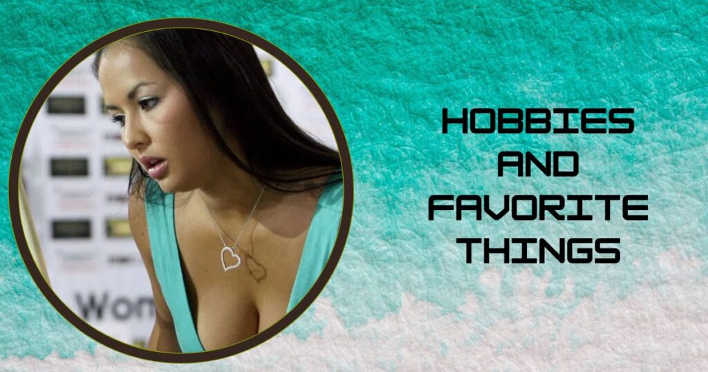 Hobbies and Favorite Things
