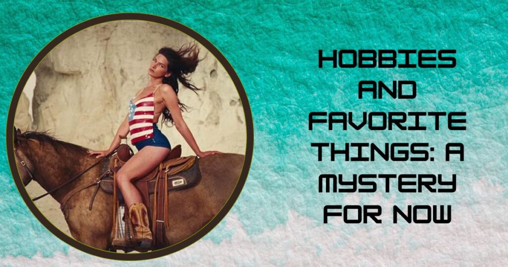 Hobbies and Favorite Things: A Mystery for Now