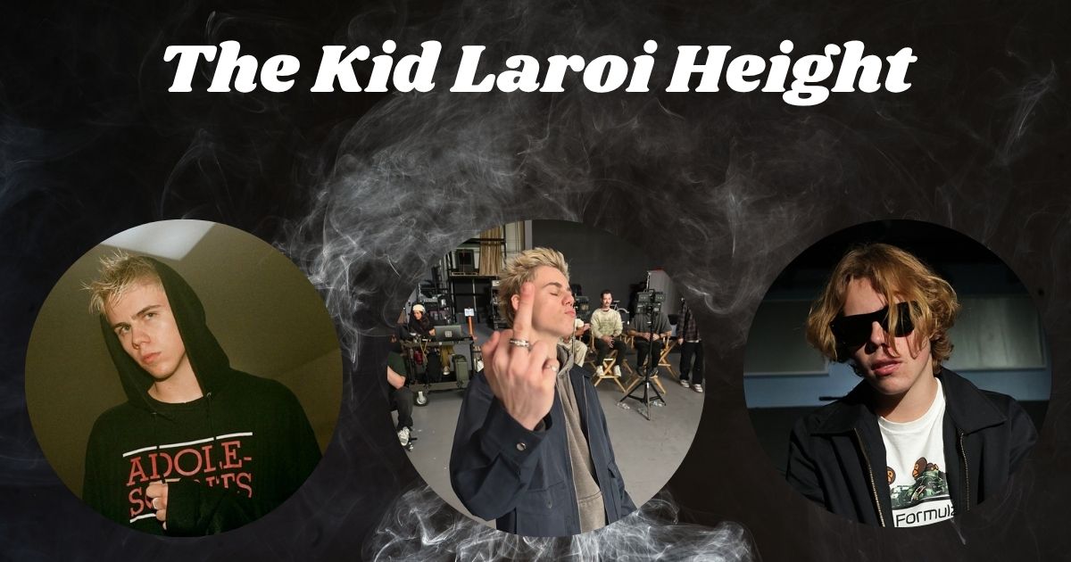 The Kid Laroi Height, Age, Net Worth, Real Name and Biography 2025